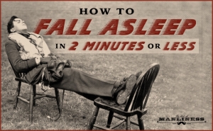 How to Fall Asleep in 2 Minutes or Less: Relax Physically and Mentally